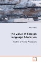 The Value of Foreign Language Education