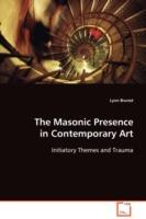 The Masonic Presence in Contemporary Art