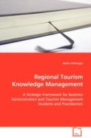 Regional Tourism Knowledge Management