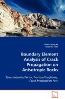 Boundary Element Analysis of Crack Propagation on Anisotropic Rocks