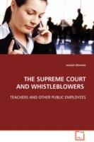 The Supreme Court and Whistleblowers