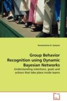 Group Behavior Recognition using Dynamic Bayesian Networks