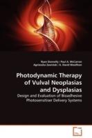 Photodynamic Therapy of Vulval Neoplasias and Dysplasias