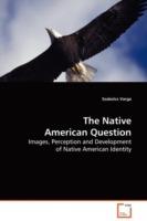 The Native American Question