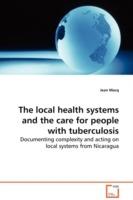 The local health systems and the care for people with tuberculosis
