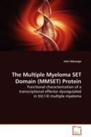 The Multiple Myeloma SET Domain (MMSET) Protein