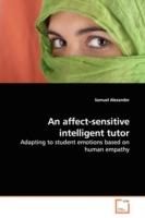 An affect-sensitive intelligent tutor
