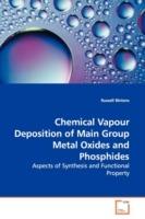 Chemical Vapour Deposition of Main Group Metal Oxides and Phosphides