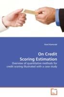 On Credit Scoring Estimation