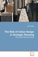 The Role of Urban Design in Strategic Planning