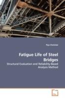 Fatigue Life of Steel Bridges