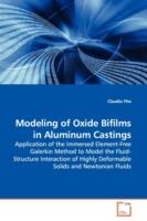 Modeling of Oxide Bifilms in Aluminum Castings