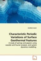 Characteristic Periodic Variations of Surface Geothermal Features