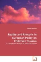 Reality and Rhetoric in European Policy on Child Sex Tourism