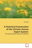 A Statistical Examination of the Climatic Human Expert System