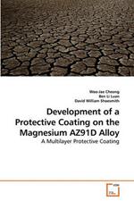 Development of a Protective Coating on the Magnesium AZ91D Alloy