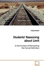 Students' Reasoning about Limit