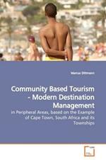 Community Based Tourism - Modern Destination Management