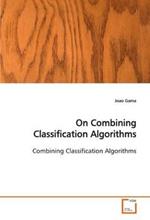 On Combining Classification Algorithms