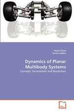 Dynamics of Planar Multibody Systems