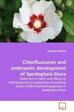 Chlorfluazuron and embryonic development of Spodoptera litura