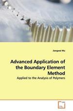 Advanced Application of the Boundary Element Method