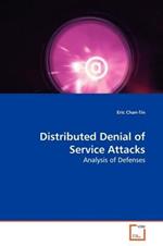 Distributed Denial of Service Attacks