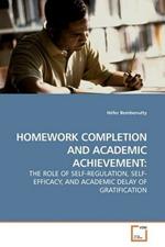 Homework Completion and Academic Achievement