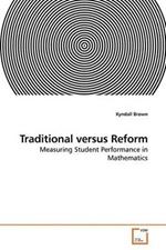 Traditional versus Reform