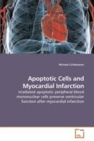 Apoptotic Cells and Myocardial Infarction