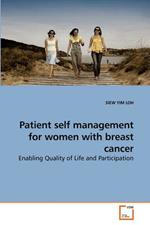 Patient self management for women with breast cancer