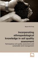 Incorporating ethnopedological knowledge in soil quality assessment