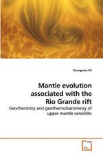 Mantle evolution associated with the Rio Grande rift