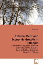 External Debt and Economic Growth In Ethiopia