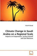 Climate Change in Saudi Arabia on a Regional Scale