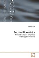 Secure Biometrics