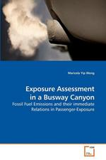 Exposure Assessment in a Busway Canyon