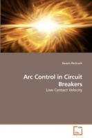 Arc Control in Circuit Breakers