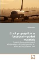 Crack propagation in functionally graded materials