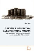 A Revenue Generation and Collection Efforts