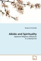Aikido and Spirituality
