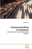 Prozesscontrolling im Autohaus