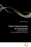 From Consciousness to Conscience