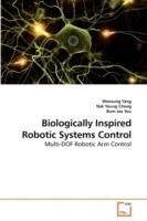 Biologically Inspired Robotic Systems Control