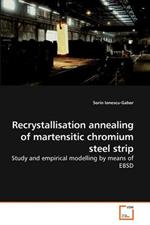 Recrystallisation annealing of martensitic chromium steel strip