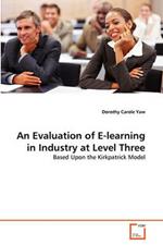 An Evaluation of E-learning in Industry at Level Three