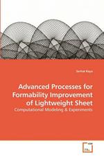 Advanced Processes for Formability Improvement of Lightweight Sheet