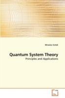 Quantum System Theory