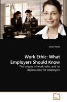 Work Ethic: What Employers Should Know