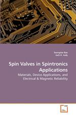 Spin Valves in Spintronics Applications